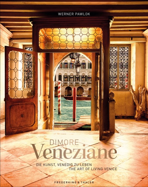 Ein besonderes Geschenk: Dimore Veneziane